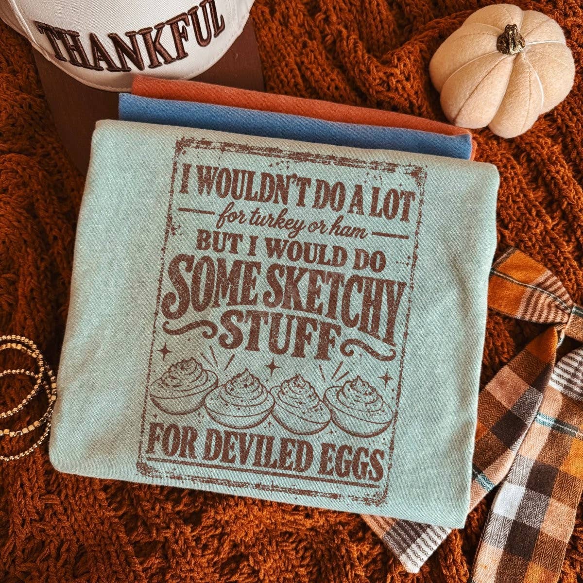 Sketchy Stuff For Deviled Eggs DTF Transfer | Funny Thanksgiving Design